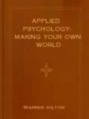 Applied Psychology: Making Your Own World