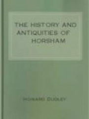 The History and Antiquities of Horsham