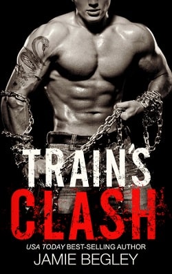 Train’s Clash (Biker Bitches 4)